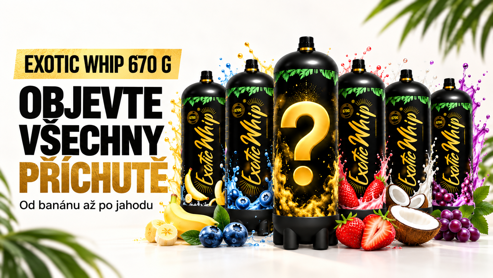 Malé fľaše Exotic Whip 670 g: príchute a zloženie